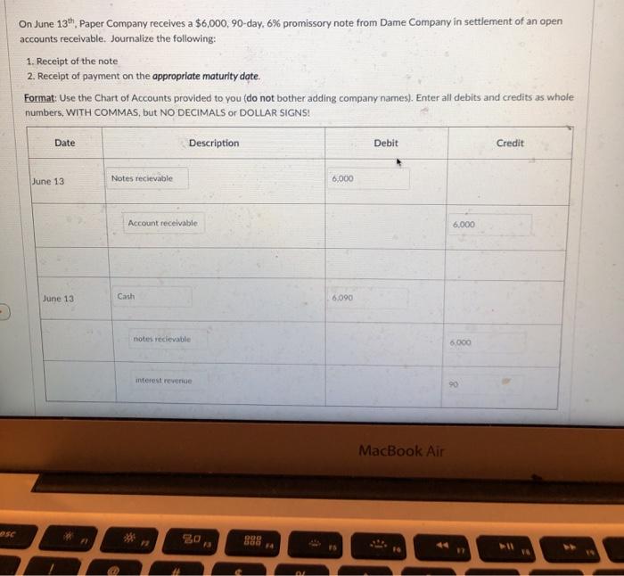 Solved On June 13th, Paper Company receives a 6,000,