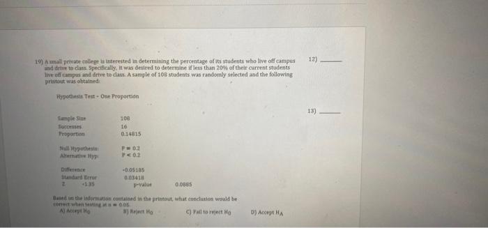 Solved 12) - 19) A small private college la interested in | Chegg.com