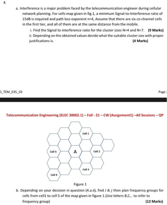 Solved a. Interference is a major problem faced by the | Chegg.com