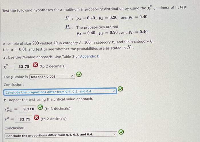 Solved Test The Following Hypotheses For A Multinomial Chegg Com