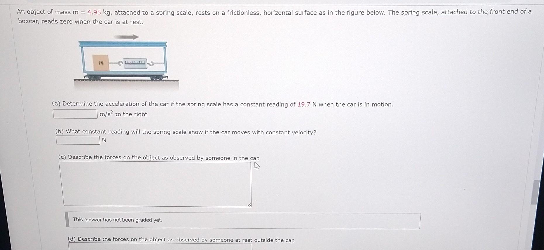 Solved 4 An Object With Mass M1500 Kg Rests On A Or Cheggcom