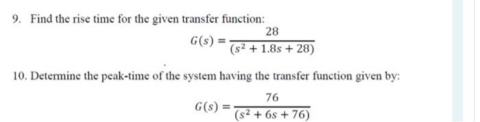 Solved 9. Find the rise time for the given transfer | Chegg.com