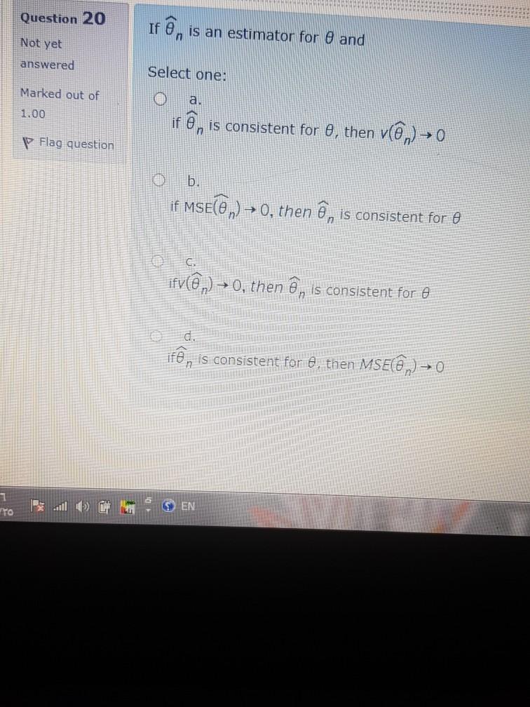 Solved Question If E Is An Estimator For 0 And Not Ye Chegg Com