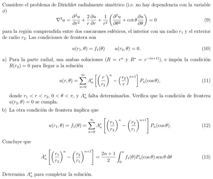 Considere el problema de Dirichlet radialmente simétrico (i.e. no hay dependencia con la variable \( \phi) \) \[ \nabla^{2} u