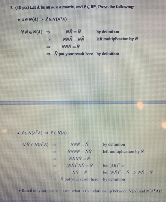 Solved 3 10 Pts Let A Be An R Matrix And Ter Prove T Chegg Com