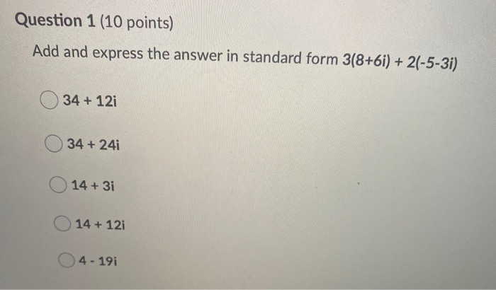 Solved Question 1 (10 points) Add and express the answer in | Chegg.com