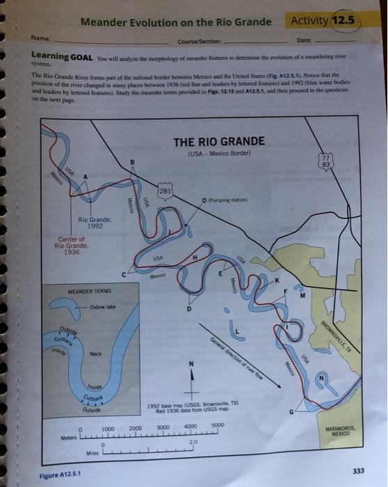 Meander Evolution On The Rio Grande Activity 12 5 Chegg Com