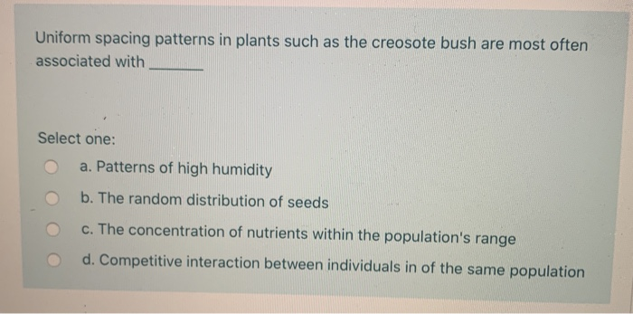 Solved Uniform spacing patterns in plants such as the | Chegg.com