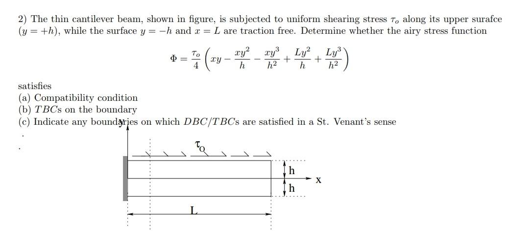 Solved 2) The thin cantilever beam, shown in figure, is | Chegg.com