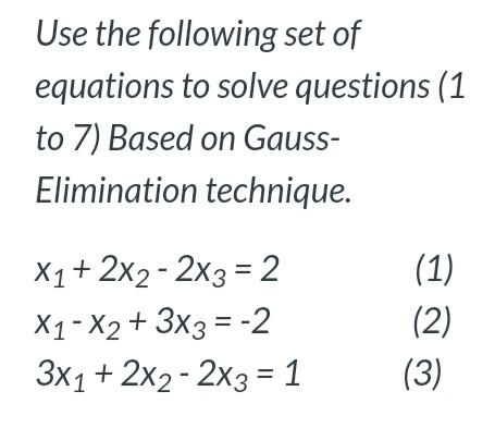Solved Use the following set of equations to solve questions | Chegg.com