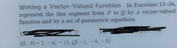Solved Writing a Vector-Valued Function In Exercises 13-16, | Chegg.com