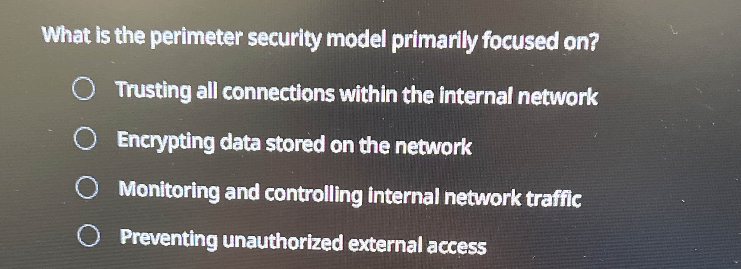 Solved What is the perimeter security model primarily | Chegg.com