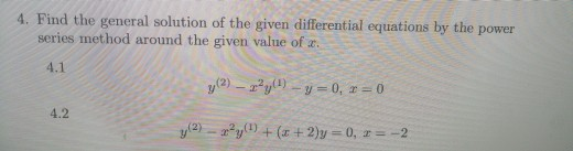 Solved 4. Find the general solution of the given | Chegg.com
