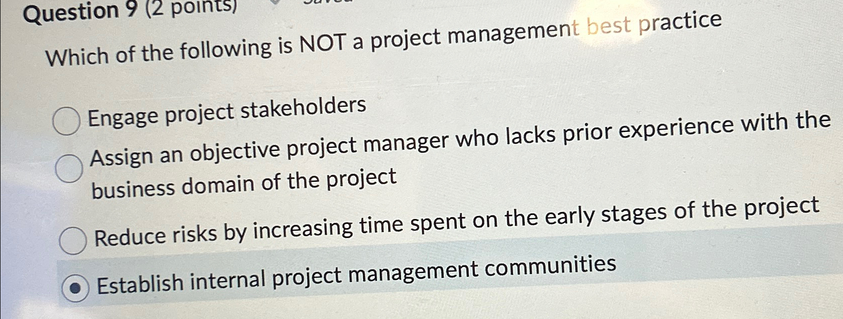 Solved Which of the following is NOT a project management | Chegg.com