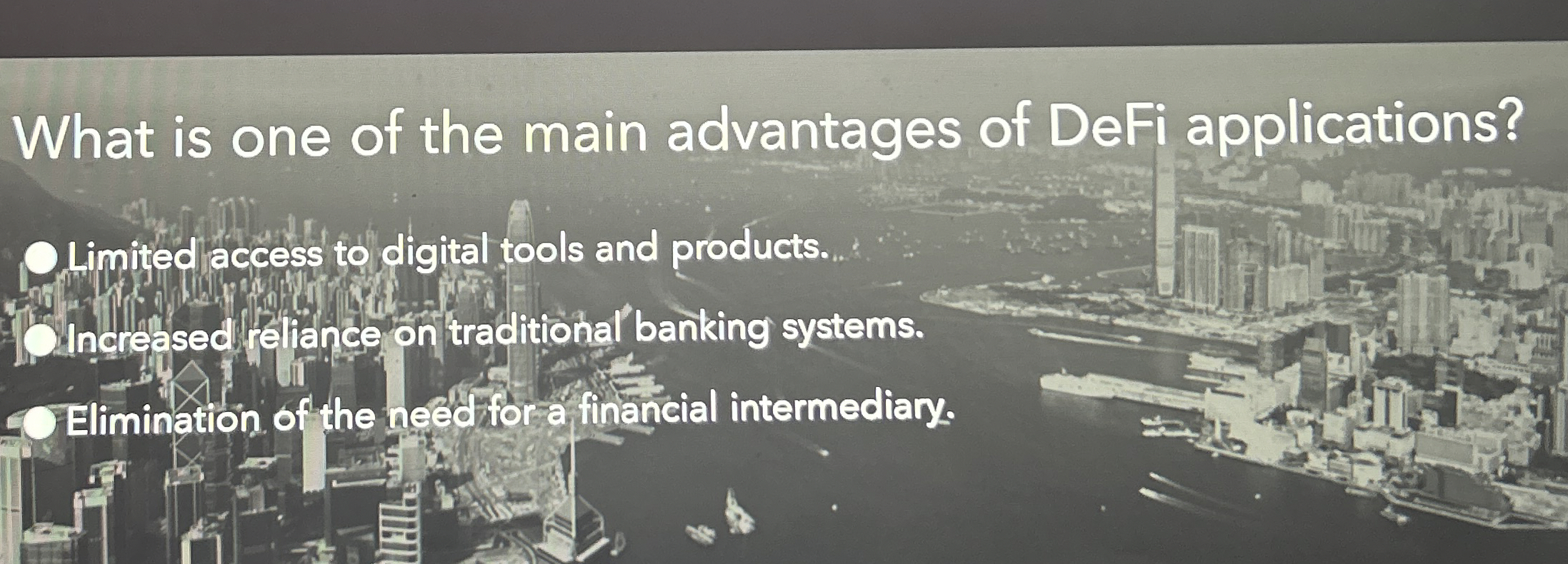 Solved What is one of the main advantages of DeFi