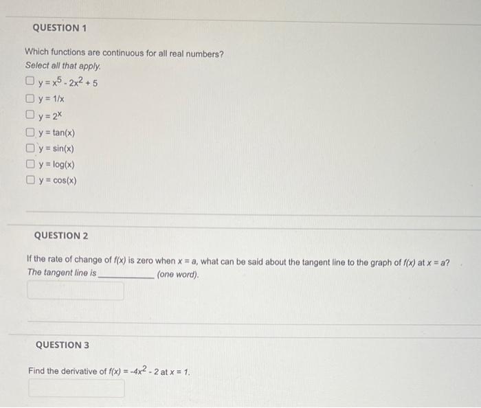 Solved Which functions are continuous for all real numbers? | Chegg.com