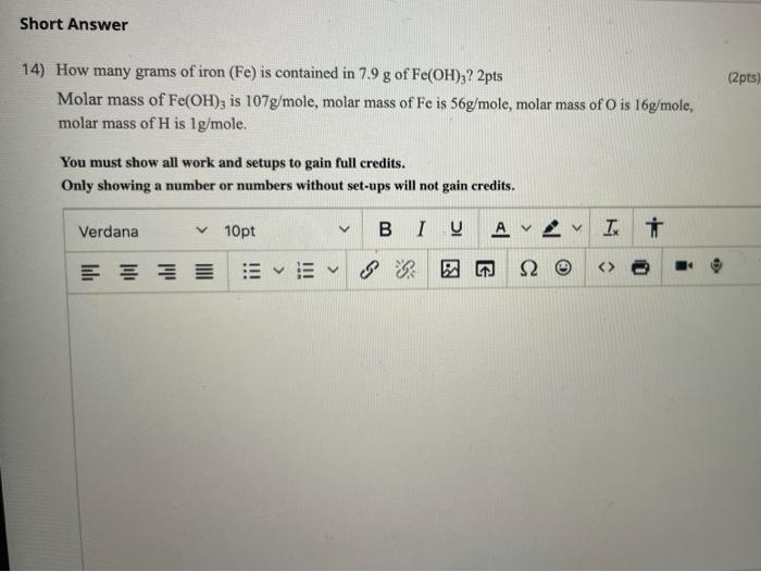 Solved Short Answer (2pts) 14) How many grams of iron (Fe)
