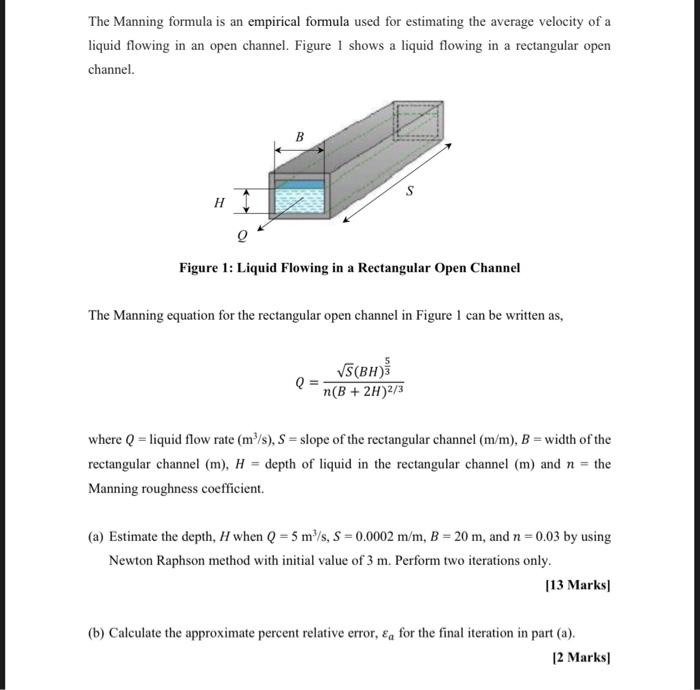 Solved The Manning formula is an empirical formula used for | Chegg.com