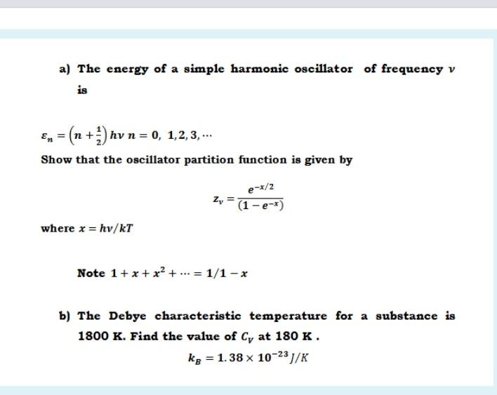 Solved a) The energy of a simple harmonic oscillator of | Chegg.com