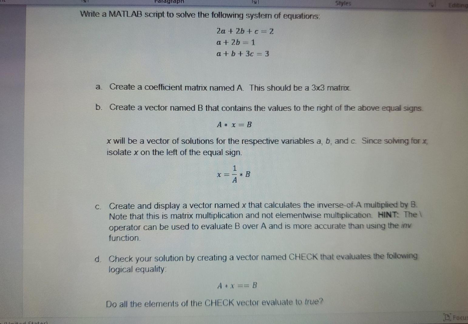 Solved Styles Editing Write a MATLAB script to solve the | Chegg.com
