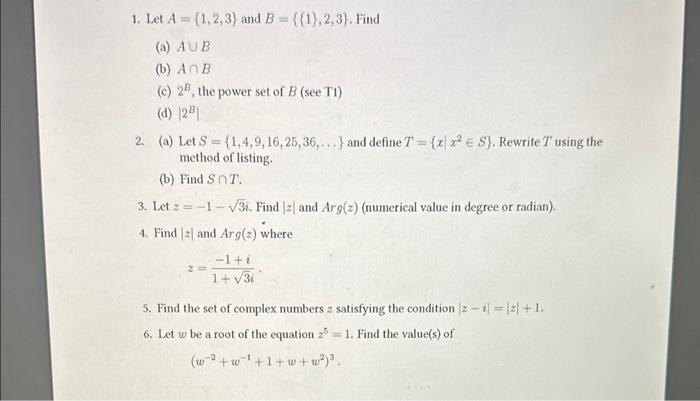 Solved 1. Let A={1,2,3} And B={{1},2,3}. Find (a) A∪B (b) | Chegg.com