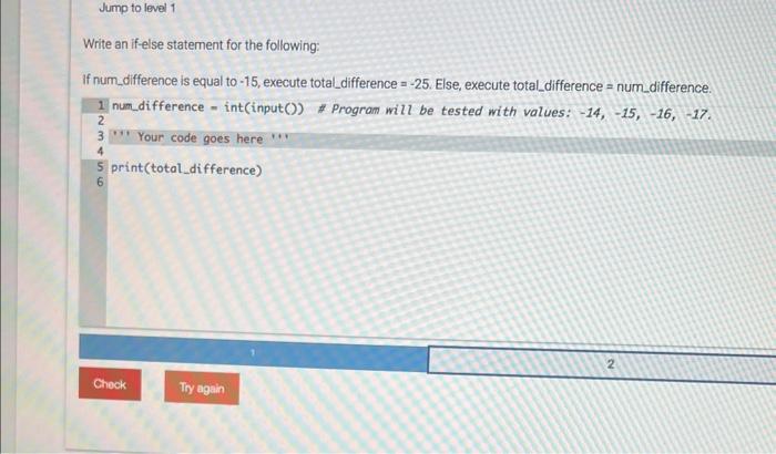 Write an if else statement for the following: If | Chegg.com