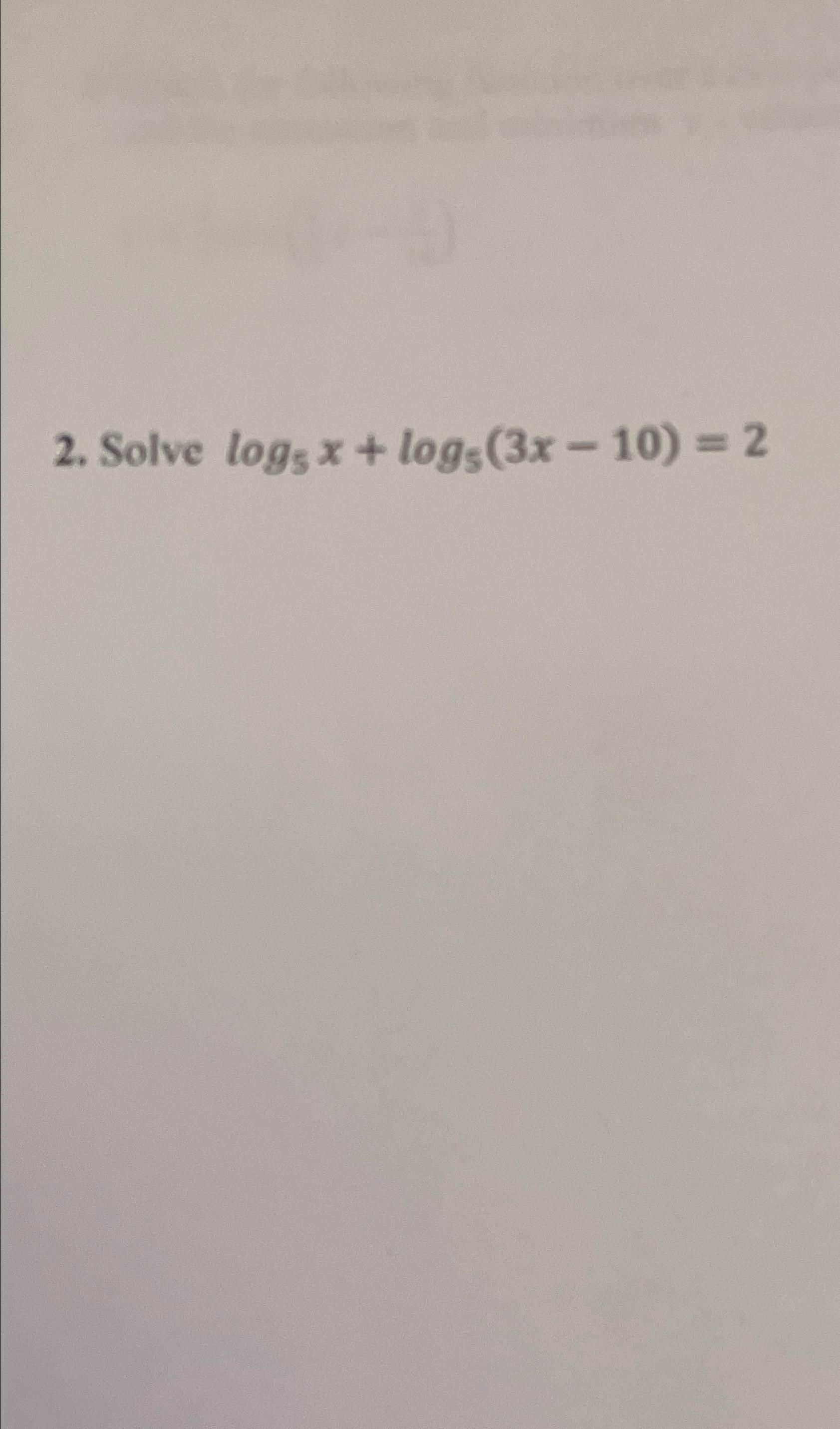 solved-solve-log5x-log5-3x-10-2-chegg