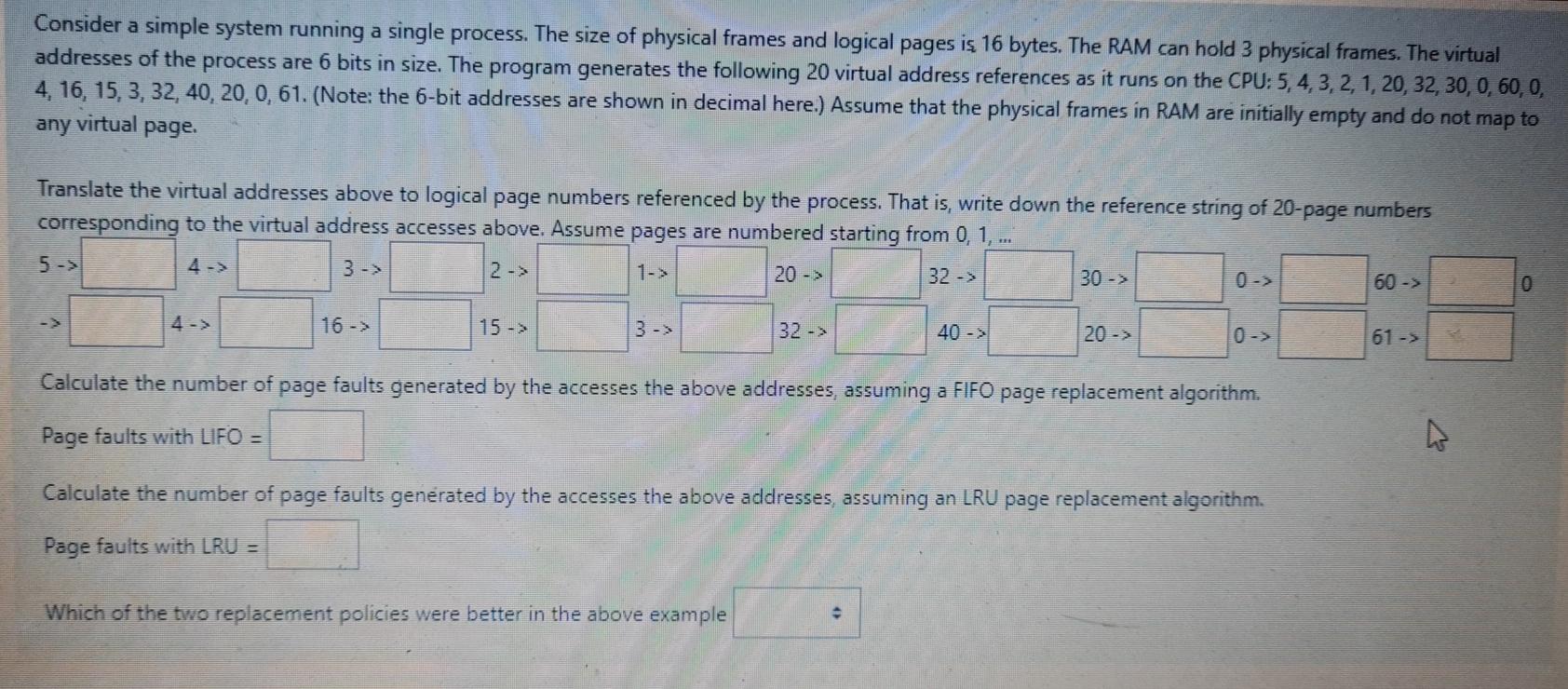 Solved Consider a simple system running a single process. | Chegg.com