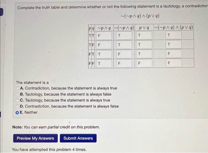 Solved Complete The Truth Table And Determine Whether Or Not 8239