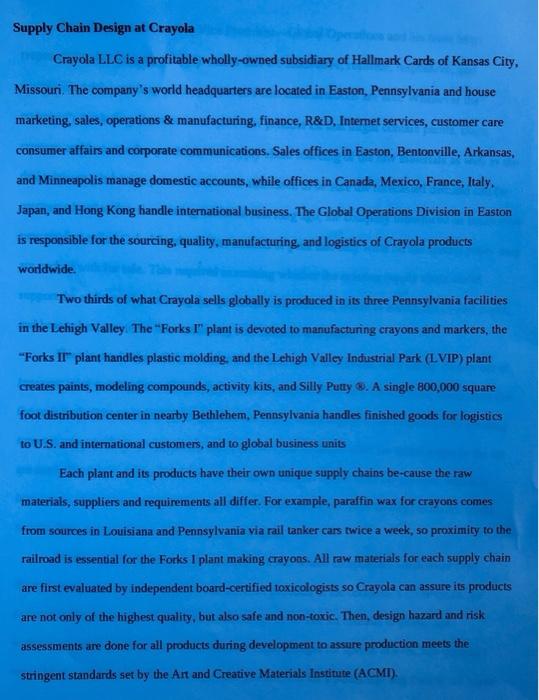 Solved Supply Chain Design at Crayola Crayola LLC is a | Chegg.com