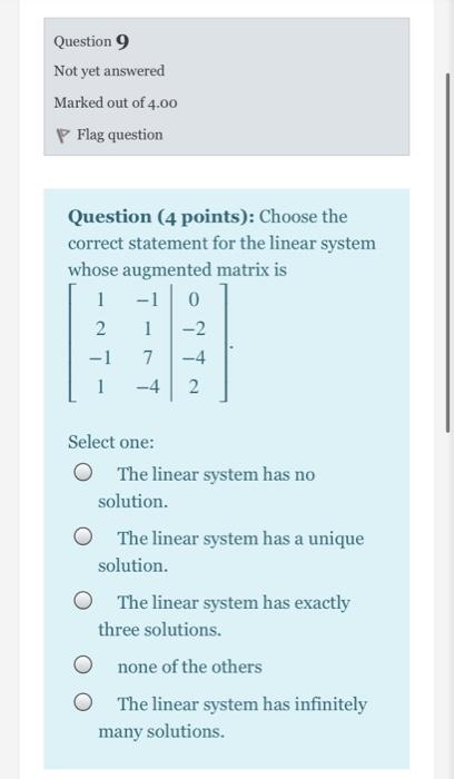 Solved Question 6 Not yet answered Marked out of 4.00 P Flag | Chegg.com