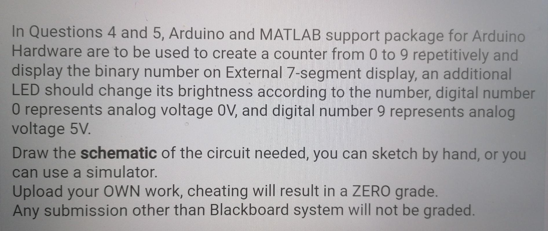 Solved In Questions 4 and 5, Arduino and MATLAB support | Chegg.com