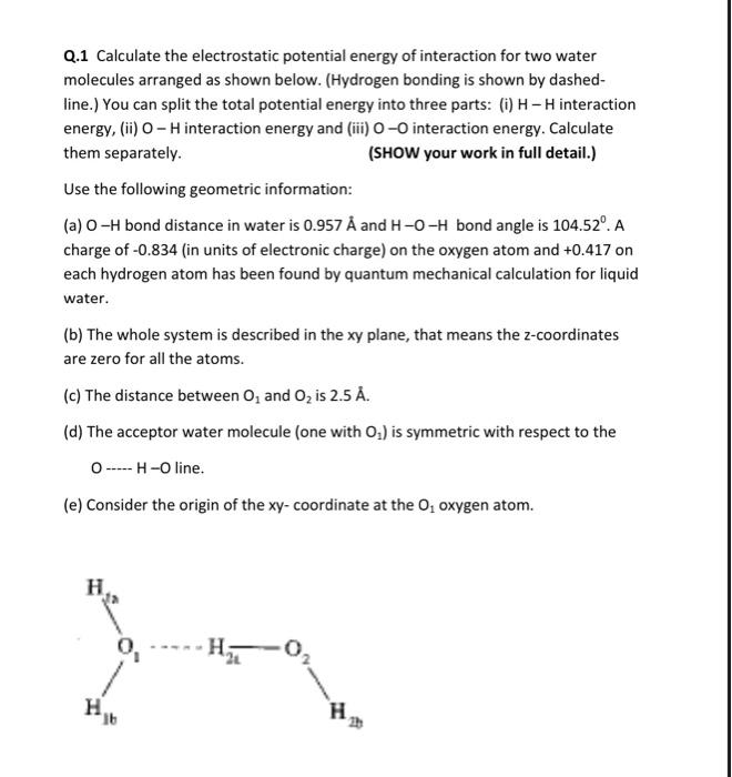 Solved Q 1 Calculate The Electrostatic Potential Energy O Chegg Com