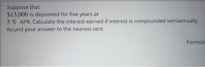 solved-suppose-that-13-000-is-deposited-for-five-years-at-5-chegg