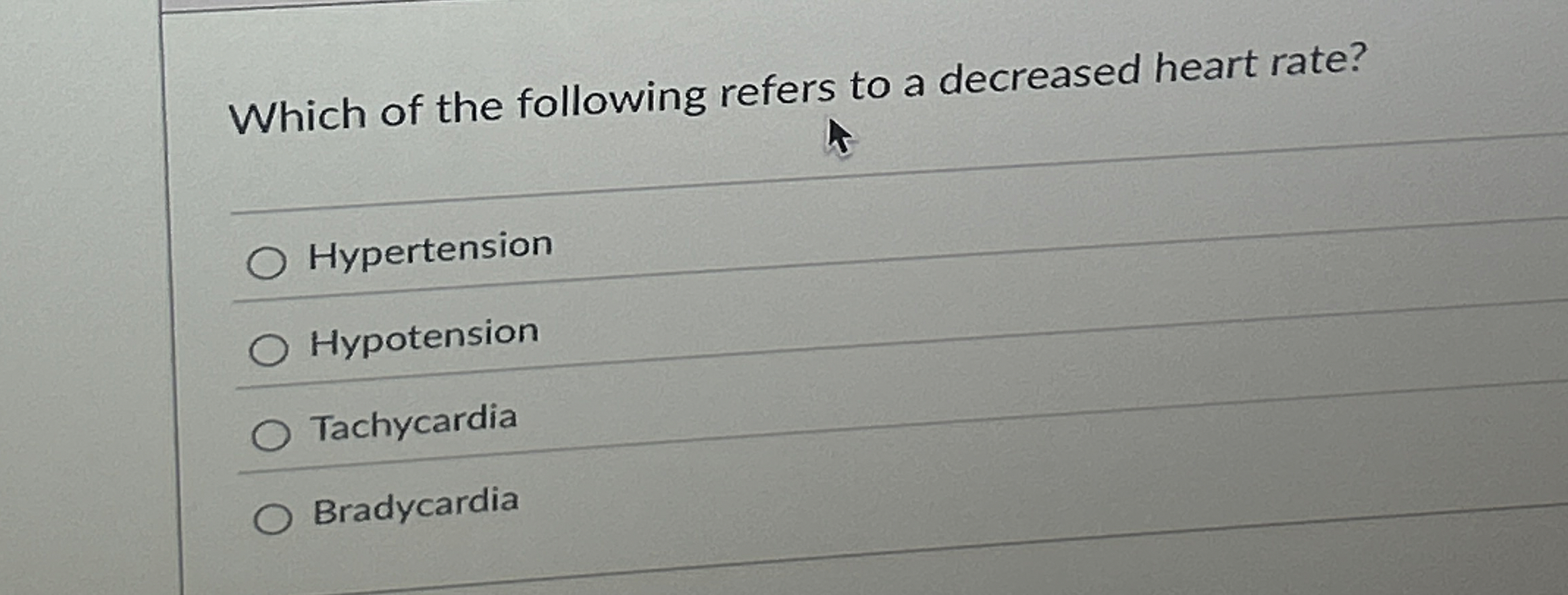 Solved Which of the following refers to a decreased heart | Chegg.com