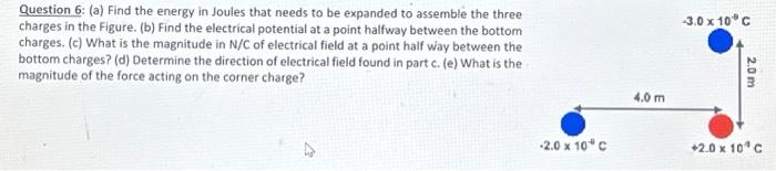 Solved Question 6: (a) Find the energy in Joules that needs | Chegg.com