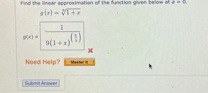 Solved Find the linear approximation of the function given | Chegg.com