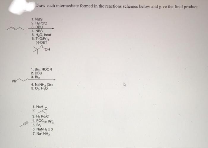 Solved Draw each intermediate formed in the reactions | Chegg.com