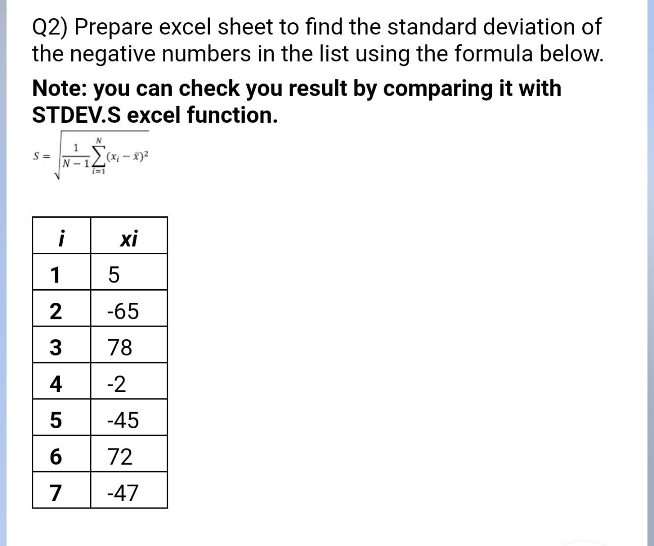 Solved Q2) Prepare excel sheet to find the standard | Chegg.com