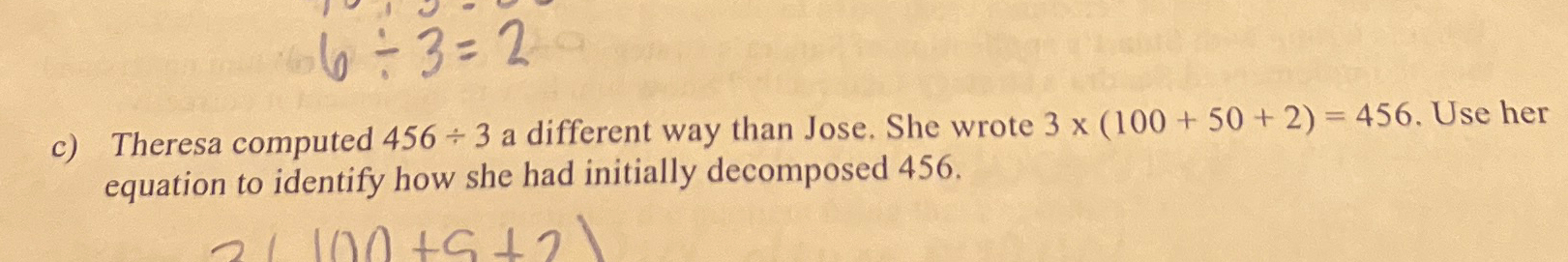 Solved c) ﻿Theresa computed 456÷3 ﻿a different way than | Chegg.com
