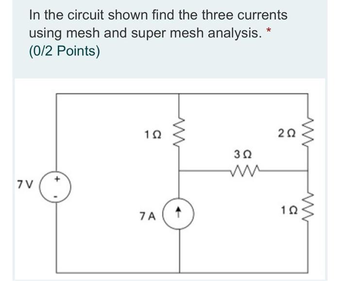Solved In the circuit shown find the three currents using | Chegg.com