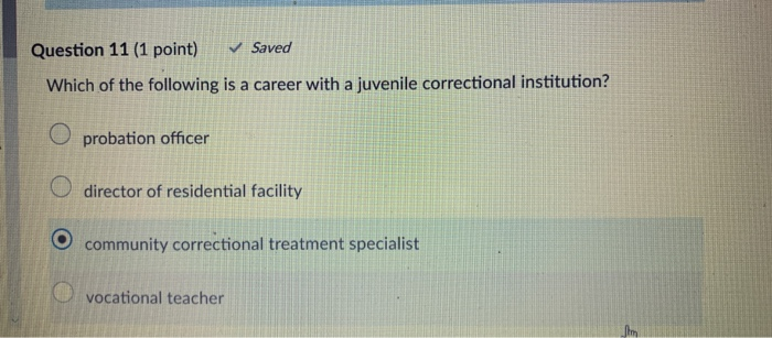 Solved Question 11 1 Point Saved Which Of The Following Chegg Com