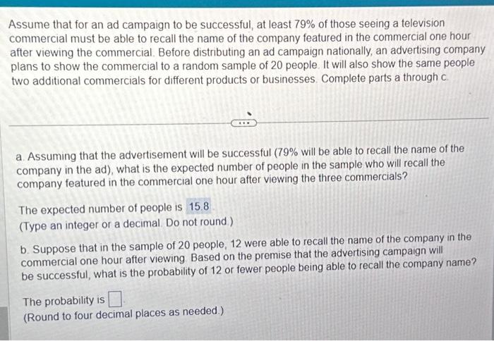 Solved Assume that for an ad campaign to be successful, at | Chegg.com