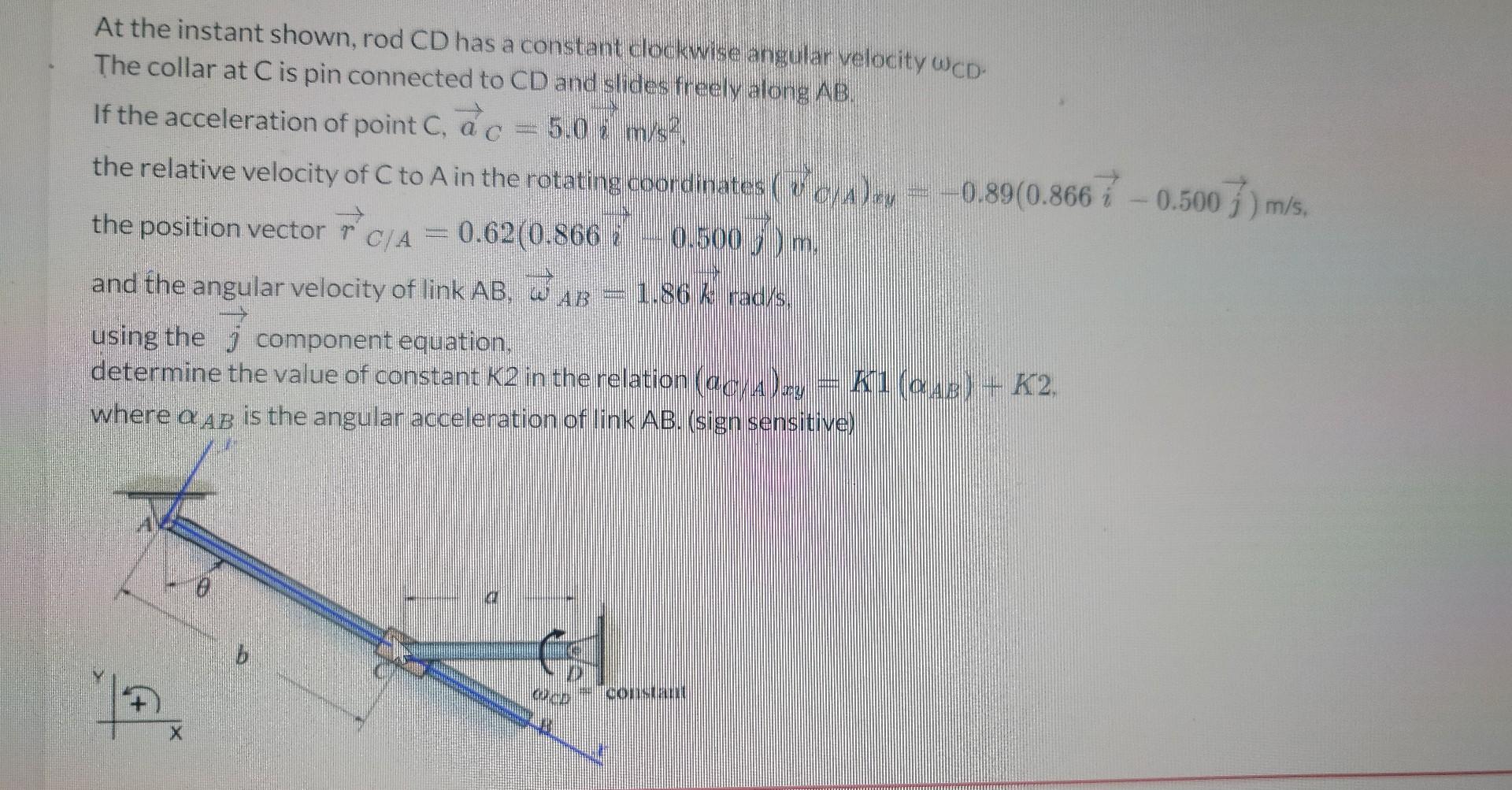 Solved At the instant shown, rod CD has a constant clockwise | Chegg.com