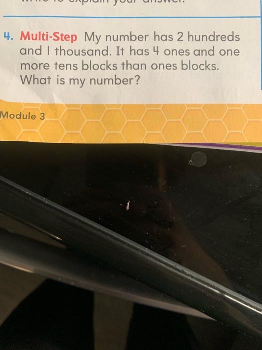 Solved 4. Multi-Step My number has 2 hundreds and I | Chegg.com