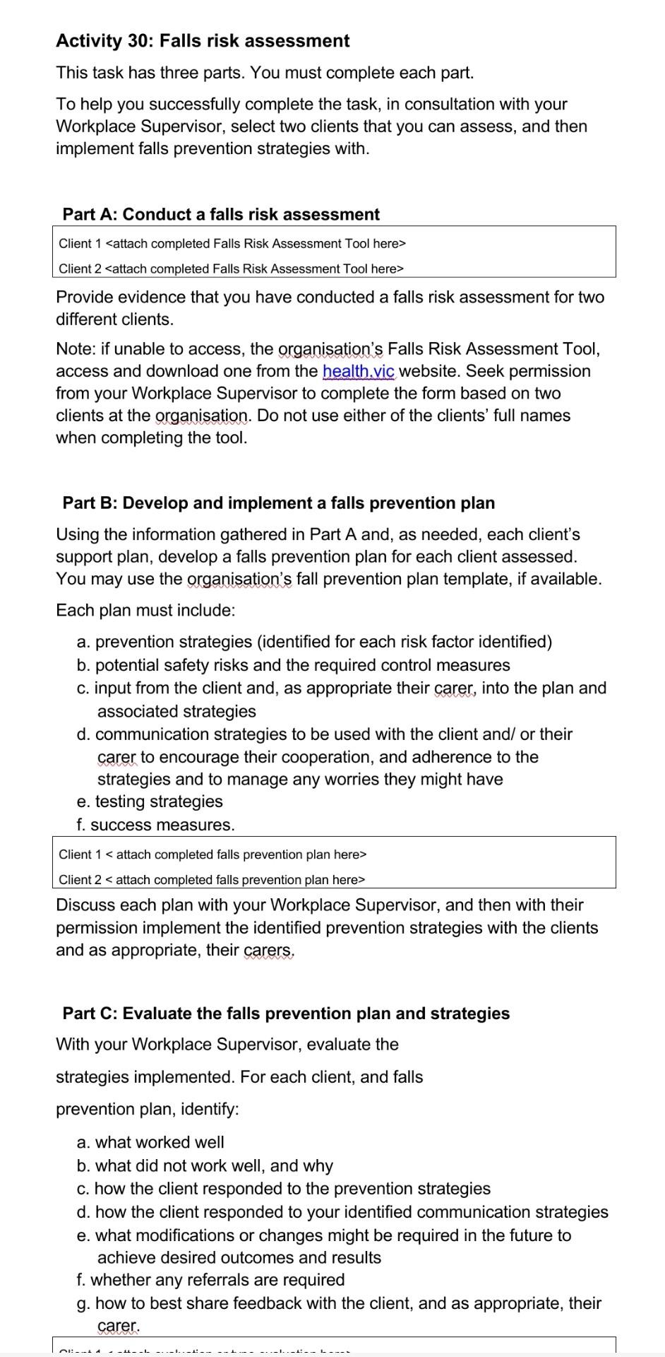 Solved Activity 30: Falls risk assessment This task has