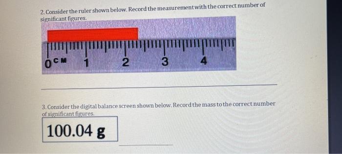 Solved 2. Consider the ruler shown below. Record the | Chegg.com