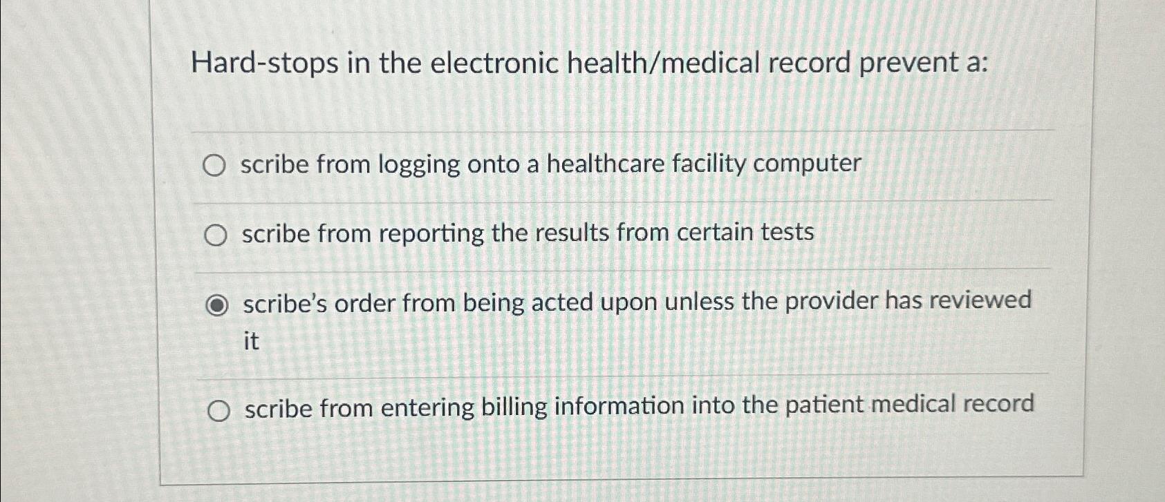 Solved Hard-stops in the electronic health/medical record | Chegg.com