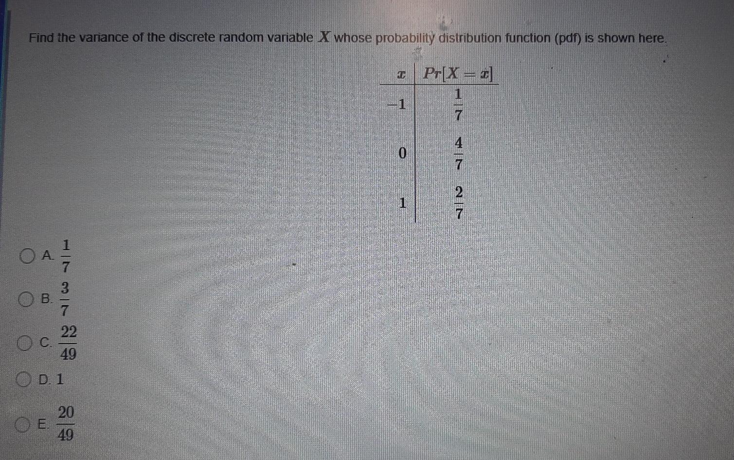 Solved Find the variance of the discrete random variable X | Chegg.com