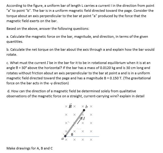 Solved According to the figure, a uniform bar of length L | Chegg.com
